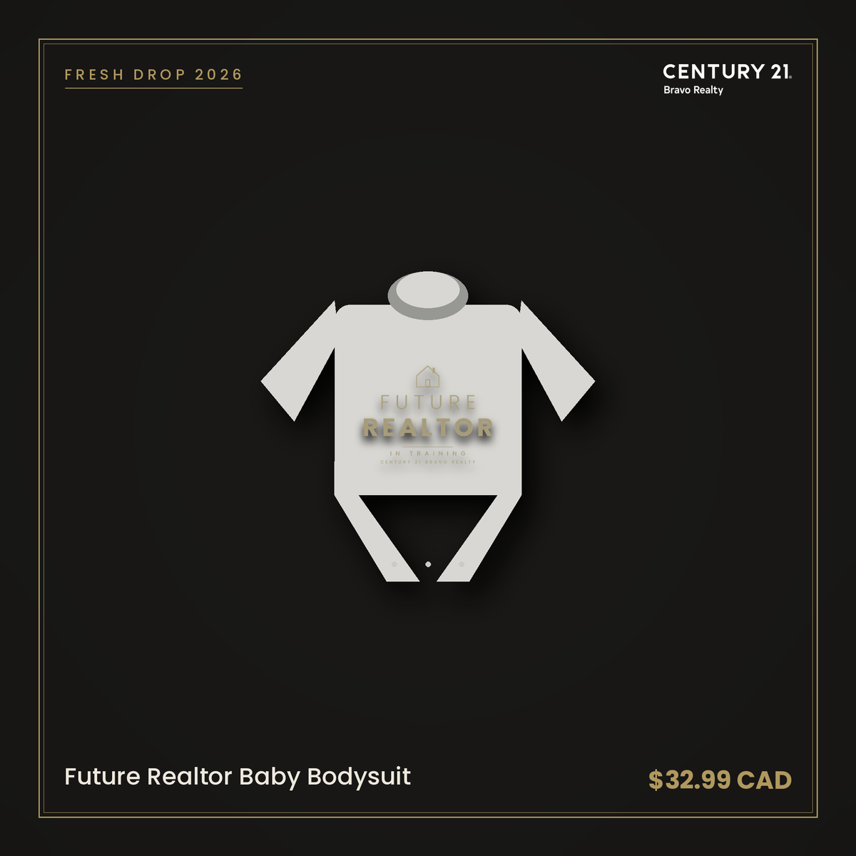 Future Realtor Baby Bodysuit — Century 21 Bravo Realty