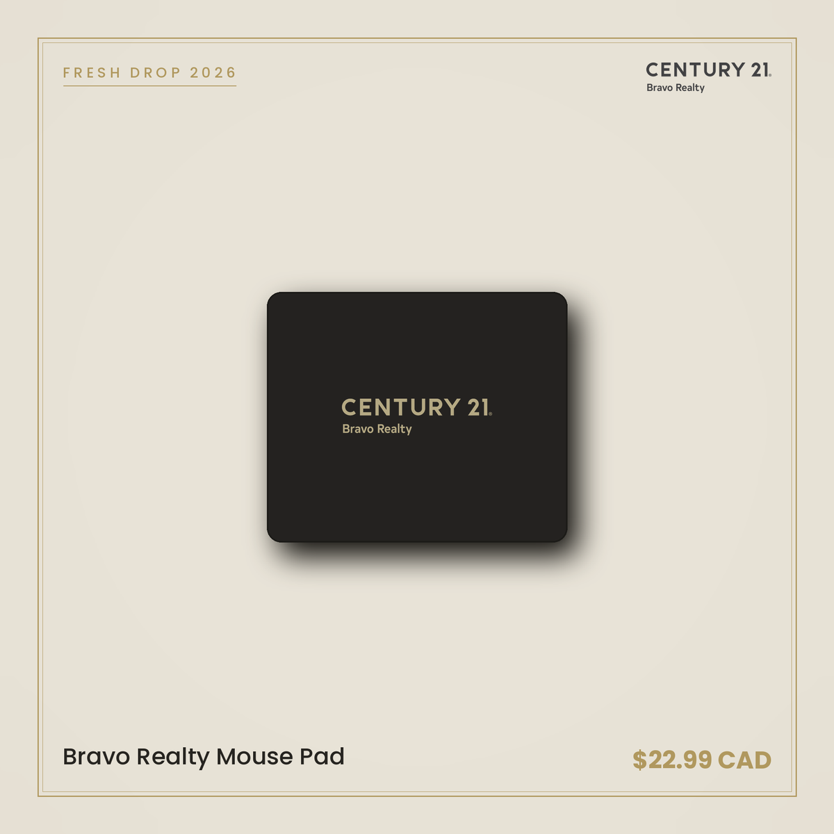 Bravo Realty Mouse Pad — Century 21 Bravo Realty