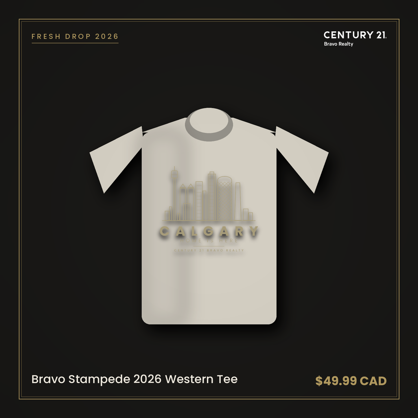 Bravo Stampede 2026 Western Tee — Century 21 Bravo Realty