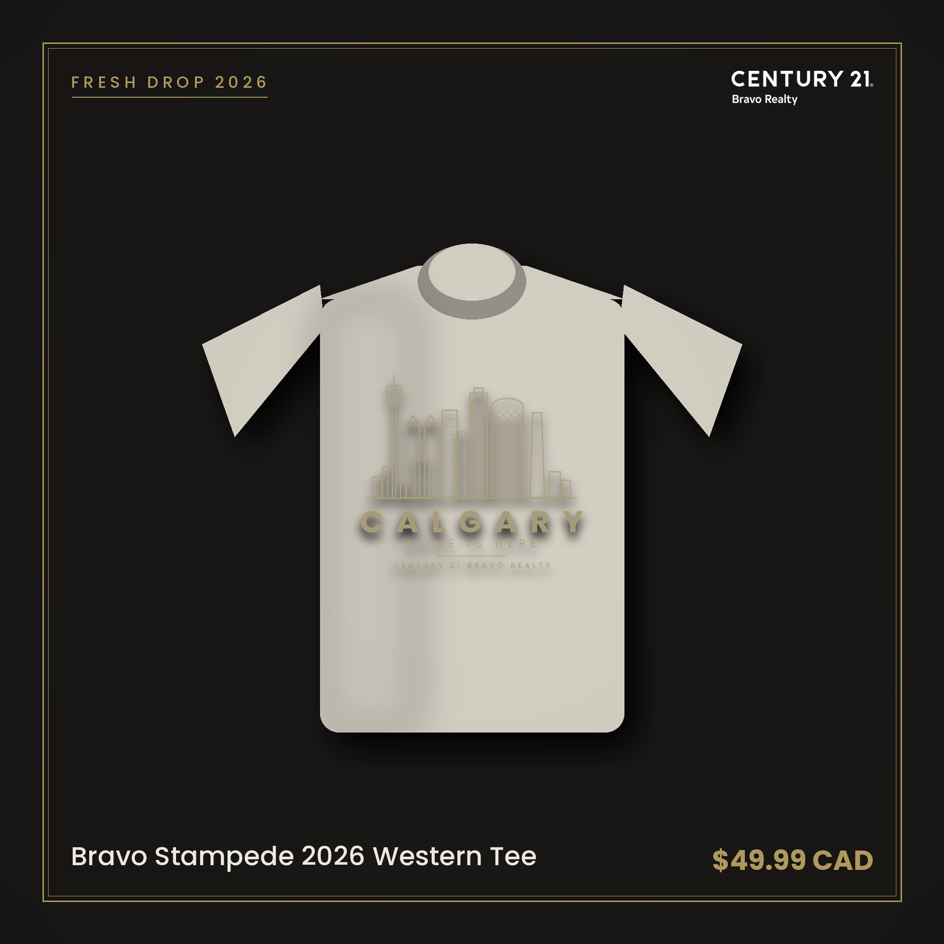 Bravo Stampede 2026 Western Tee — Century 21 Bravo Realty