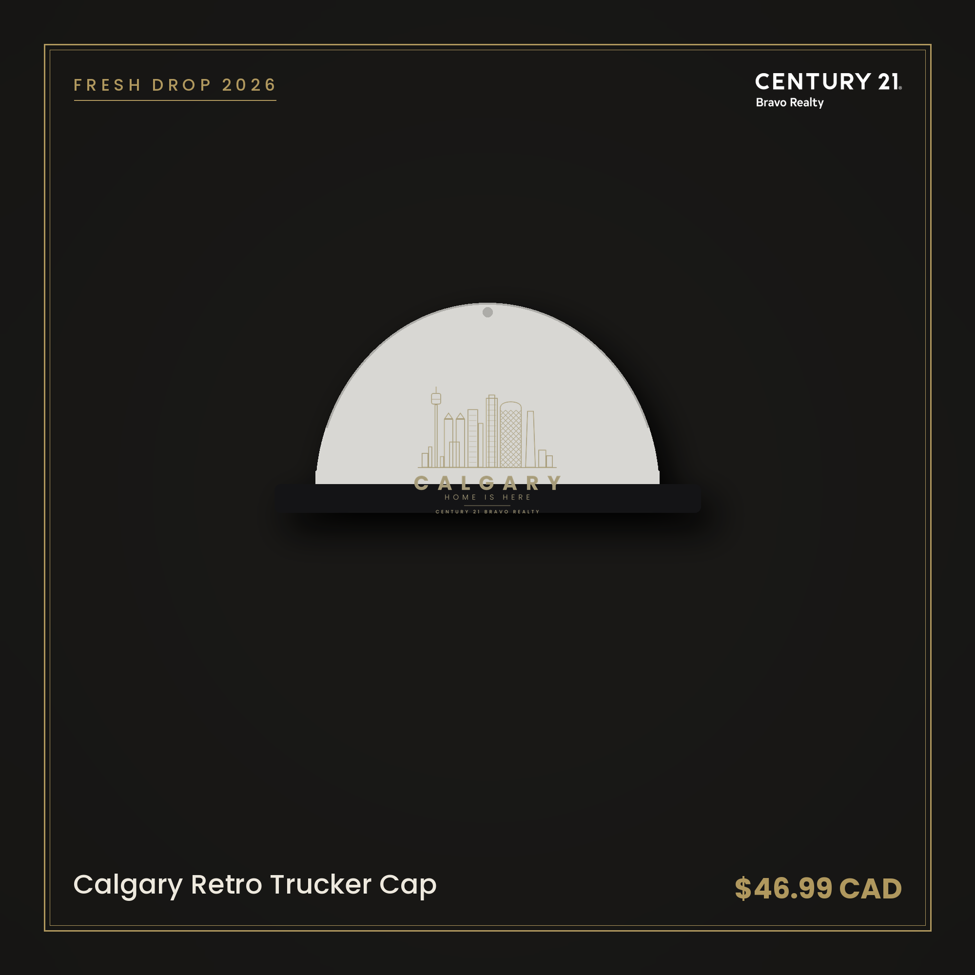 Calgary Retro Trucker Cap — Century 21 Bravo Realty