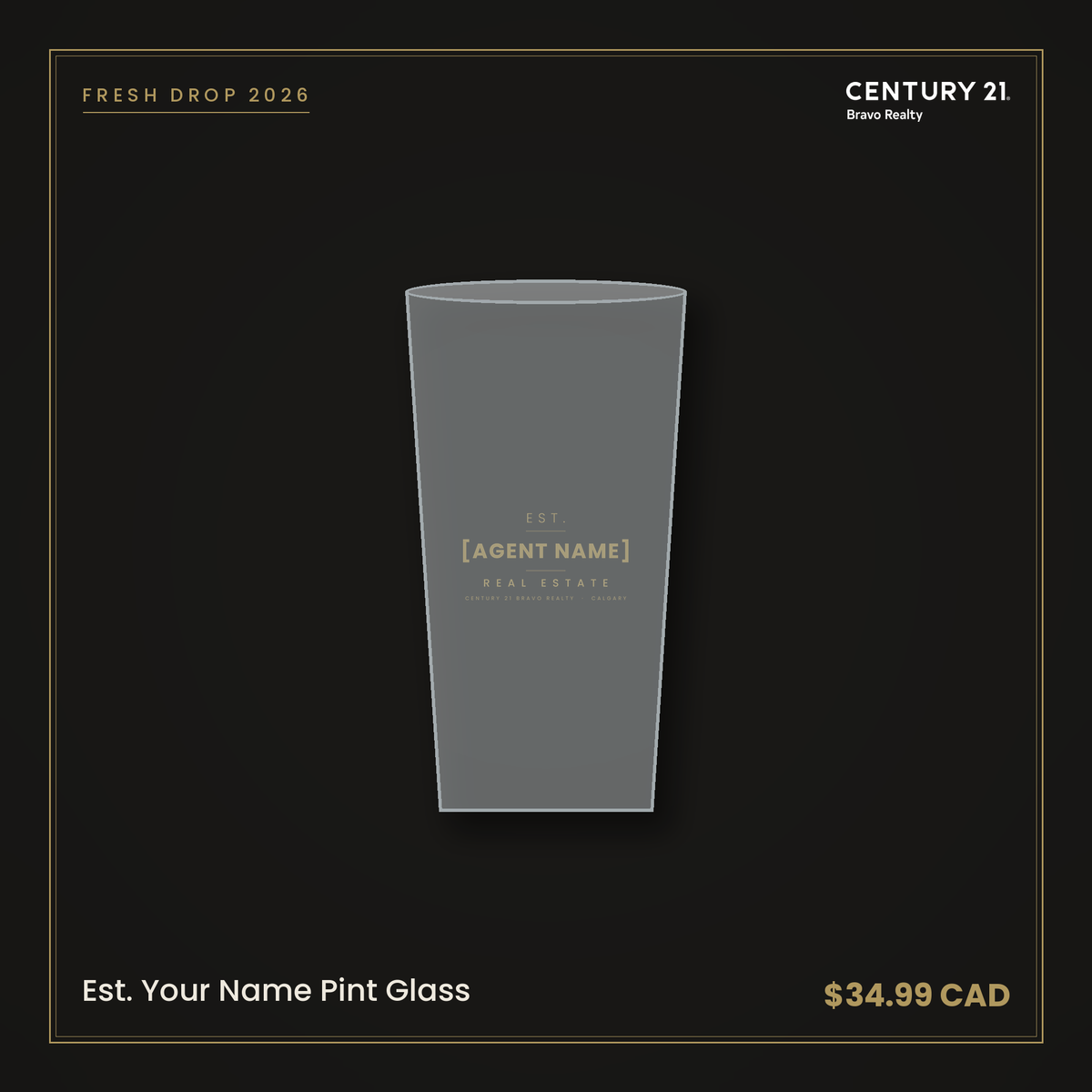 Est. Your Name Pint Glass — Century 21 Bravo Realty