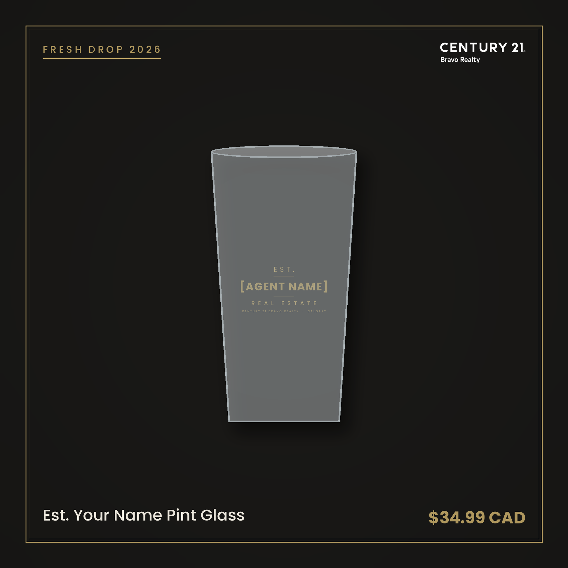Est. Your Name Pint Glass — Century 21 Bravo Realty