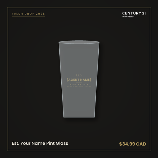 Est. Your Name Pint Glass — Century 21 Bravo Realty