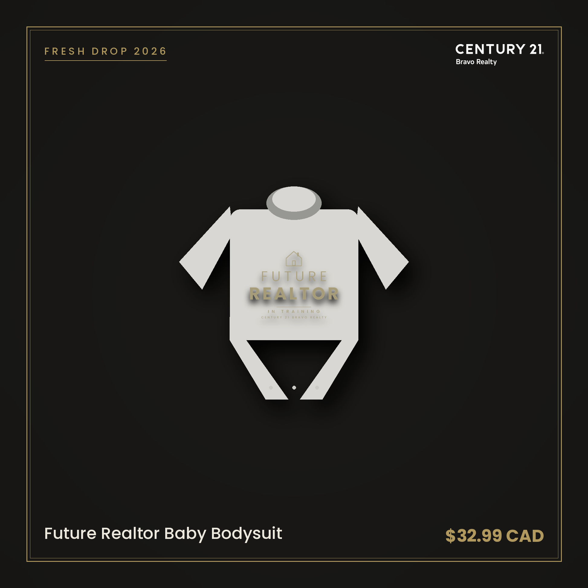 Future Realtor Baby Bodysuit — Century 21 Bravo Realty