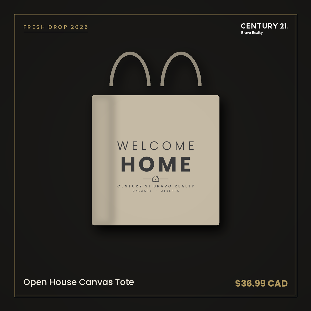 Open House Canvas Tote — Century 21 Bravo Realty