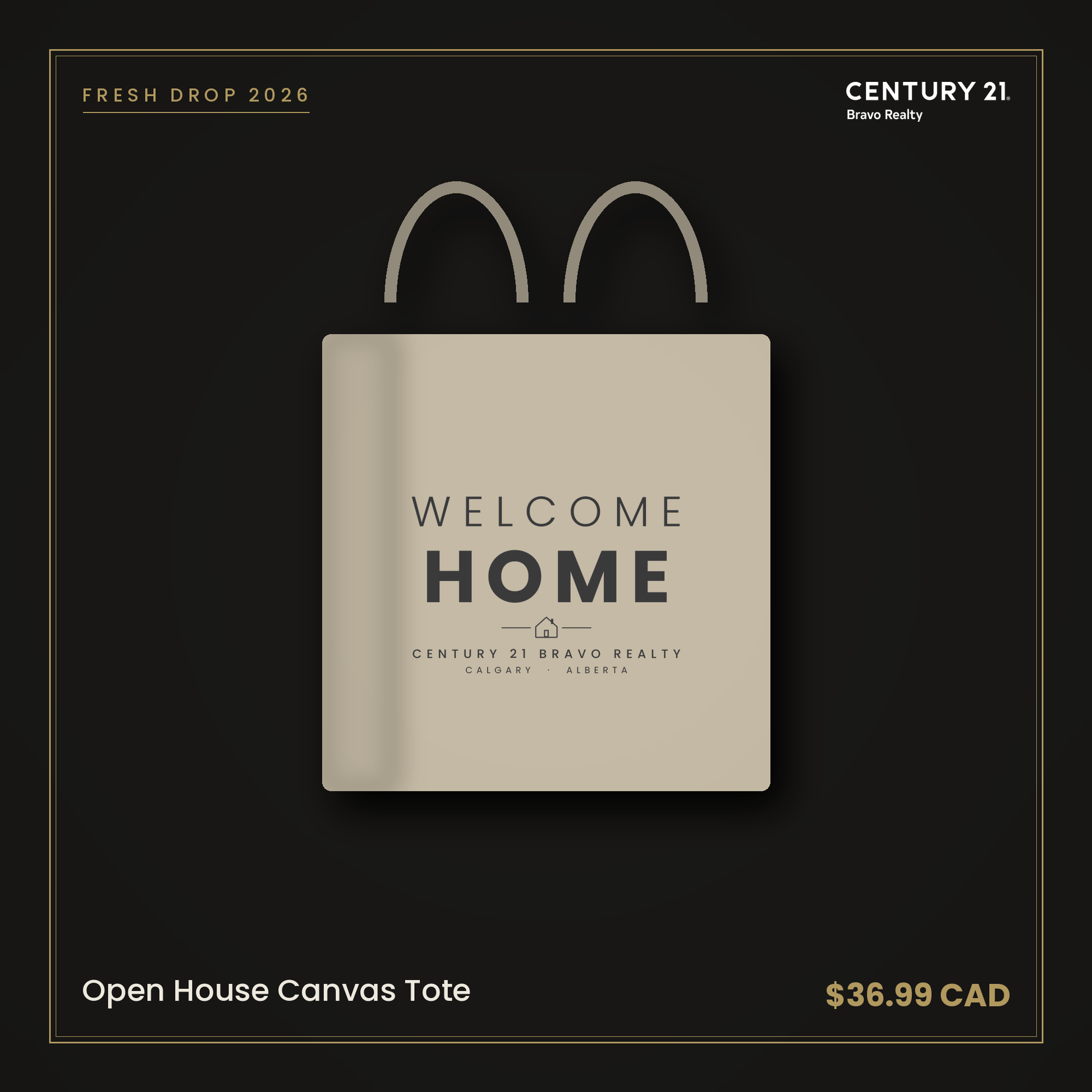 Open House Canvas Tote — Century 21 Bravo Realty