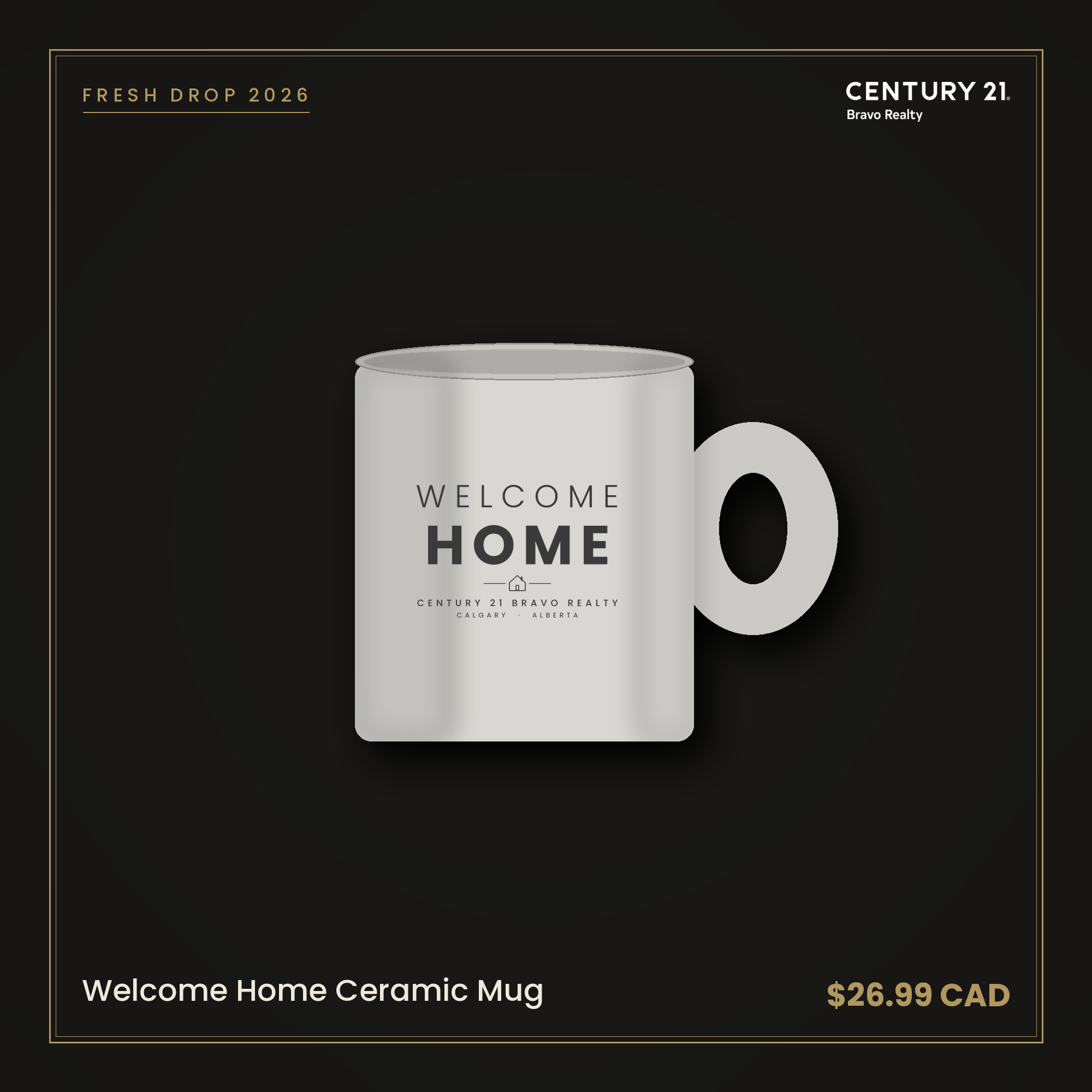 Welcome Home Ceramic Mug — Century 21 Bravo Realty