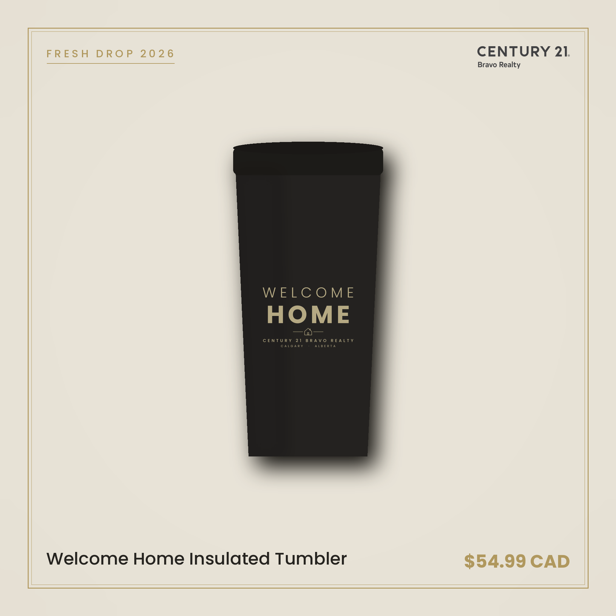 Welcome Home Insulated Tumbler — Century 21 Bravo Realty