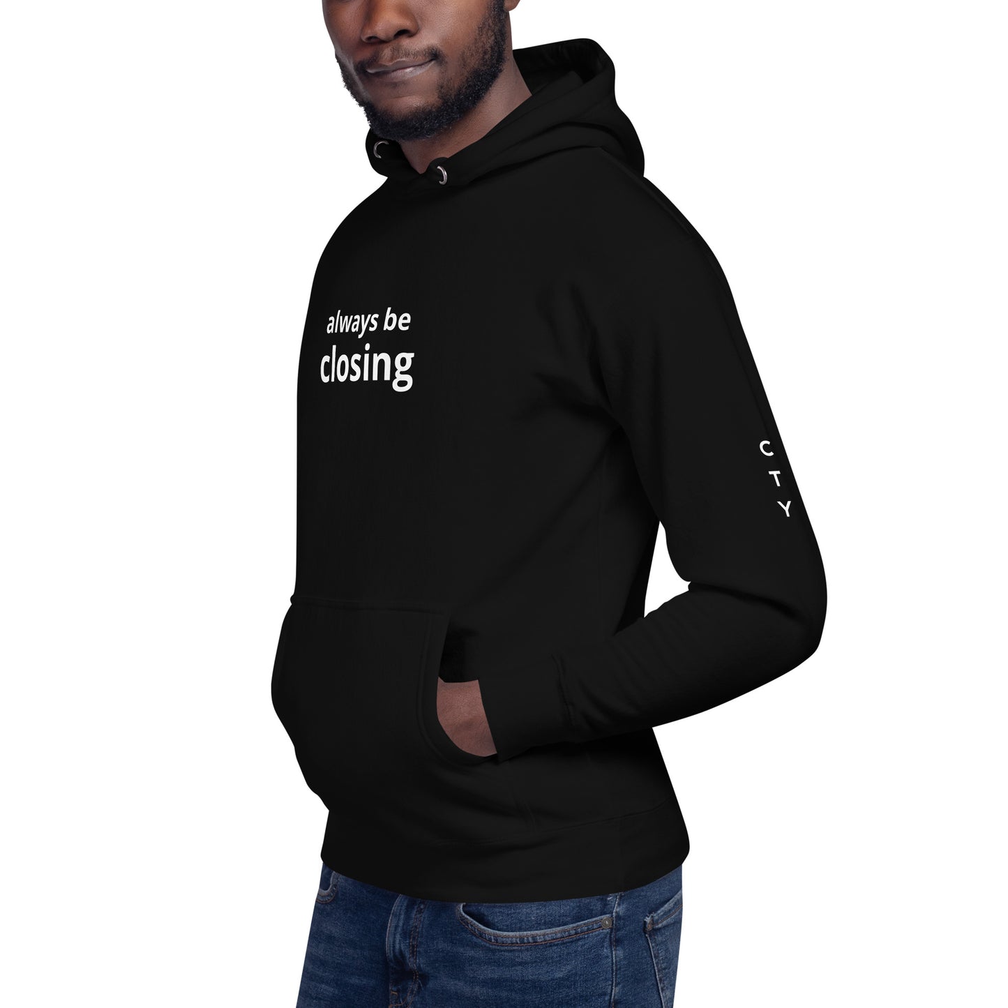 "Always be closing" Logo on sleeve Unisex Hoodie