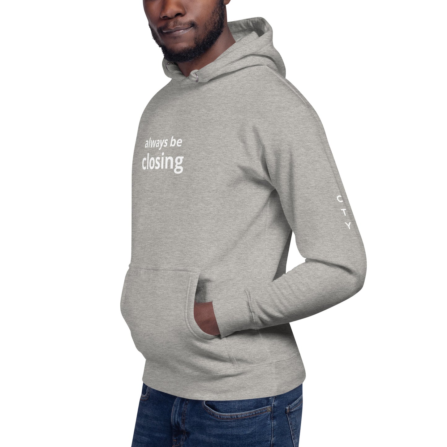 "Always be closing" Logo on sleeve Unisex Hoodie